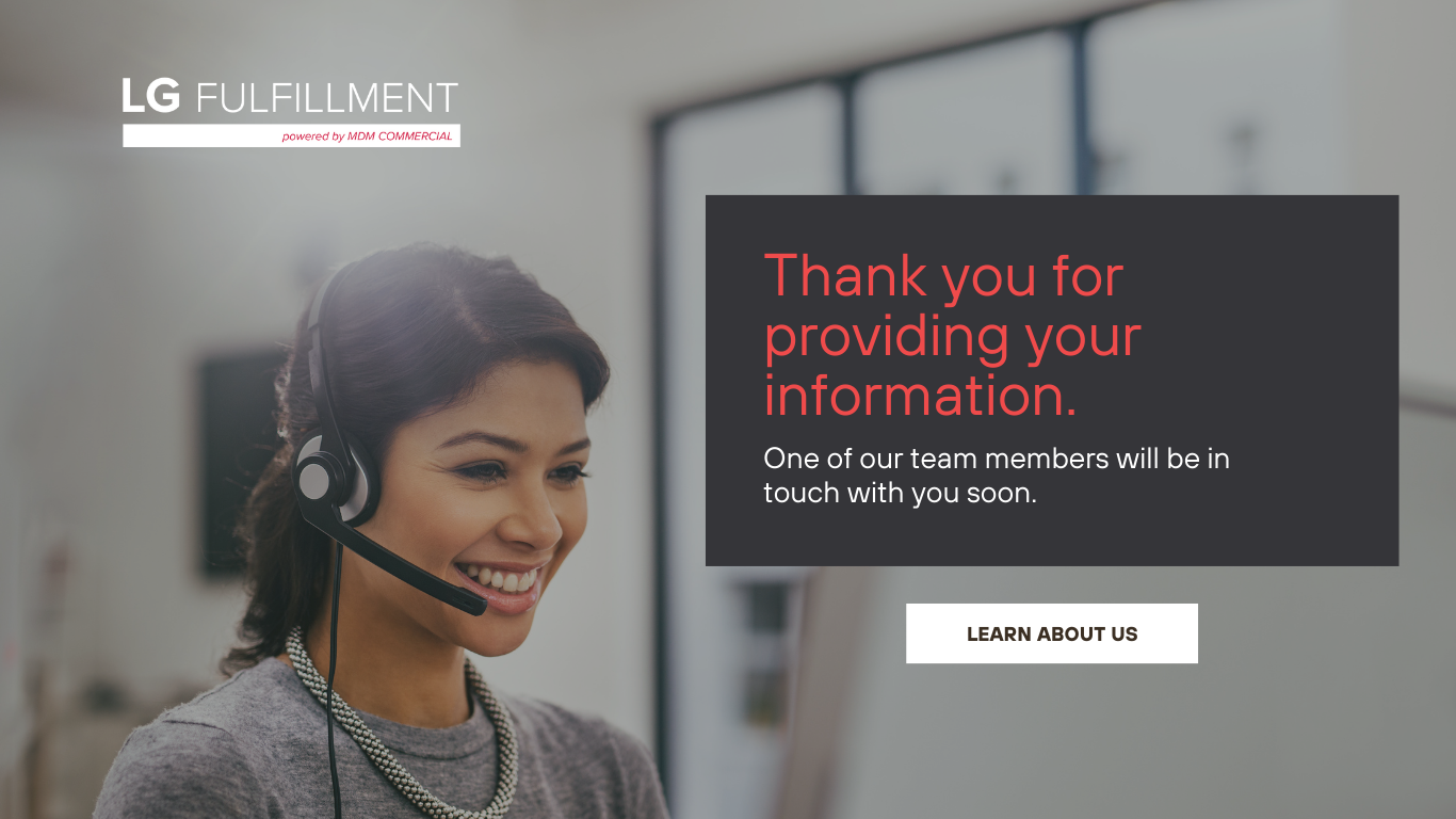 Thank you for contacting LG Fulfillment